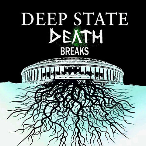58 Deep State Death Breaks UNRELEASED DIRT STYLE RECORDS DIGITAL DOWNLOAD!