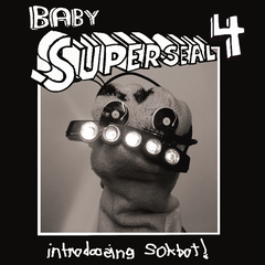 Baby Superseal 4 (Digital) Sokbot