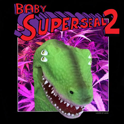 Baby Superseal 5 (Digital) The Wax Wolf