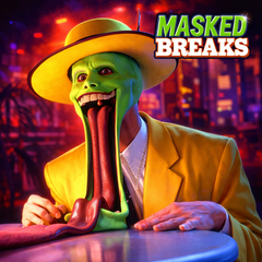 65 MASKED BREAKS UNRELEASED DIRT STYLE RECORDS DIGITAL DOWNLOAD!
