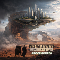 79 BREAKAWAY CIVILIZATION BREAKS UNRELEASED DIRT STYLE RECORDS DIGITAL DOWNLOAD
