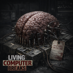 82 LIVING COMPUTER BREAKS UNRELEASED DIRT STYLE RECORDS DIGITAL DOWNLOAD