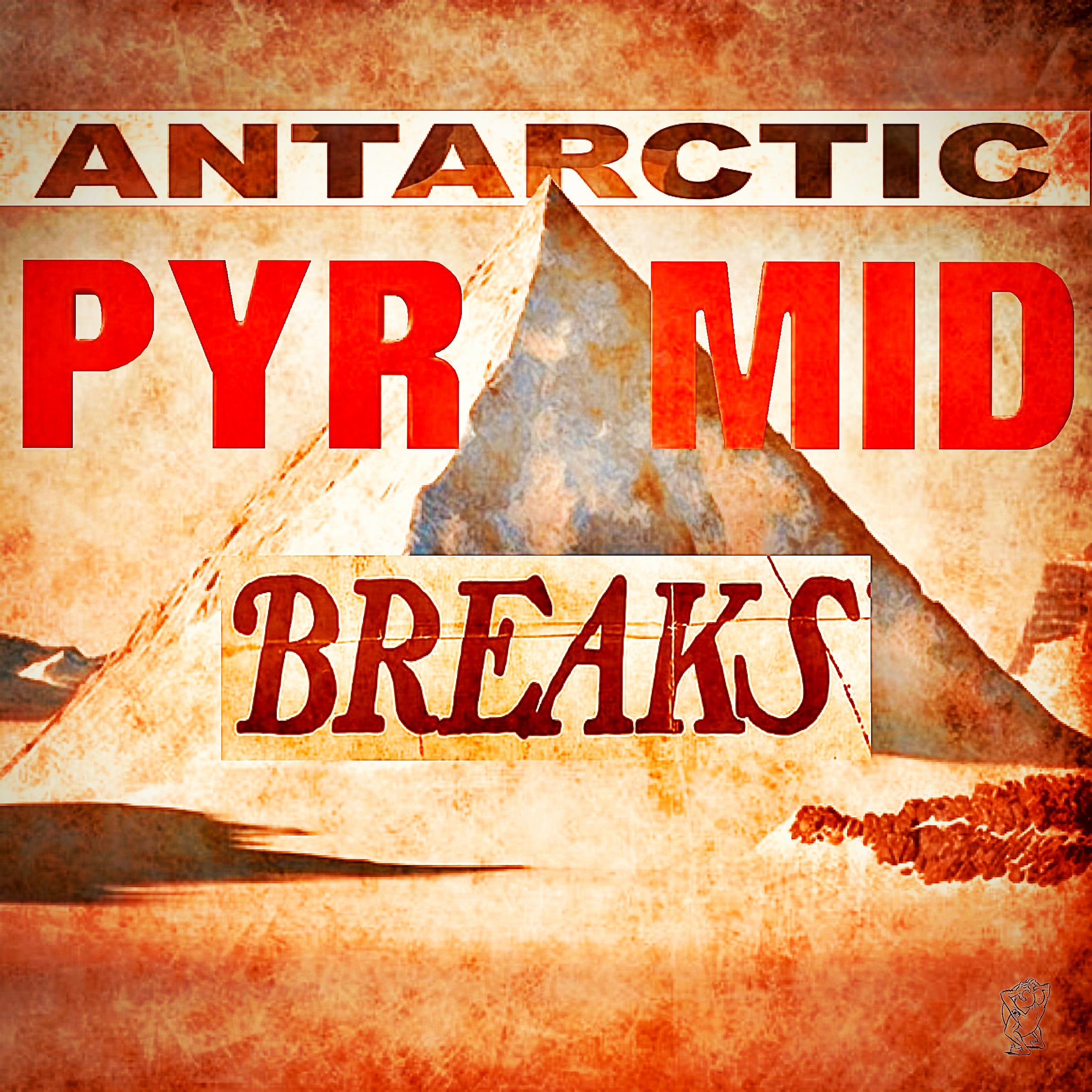4 ANTARCTIC PYRAMID BREAKS! Unreleased Dirt Style Record Digital release!