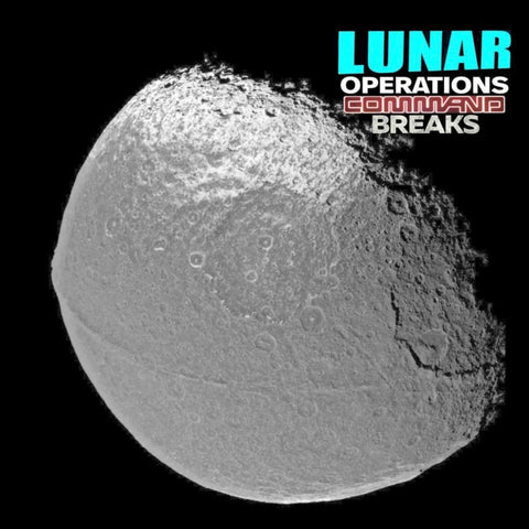 7 LUNAR OPERATIONS COMMAND BREAKS! Unreleased Dirt Style Records Digital Download!