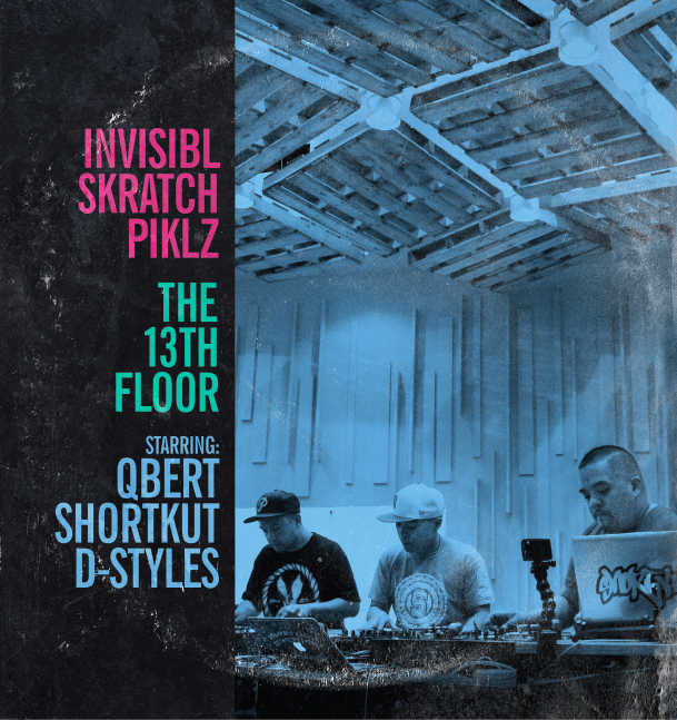 'The 13th Floor' - NEW INVISIBL SKRATCH PIKLZ ALBUM - Thud Rumble