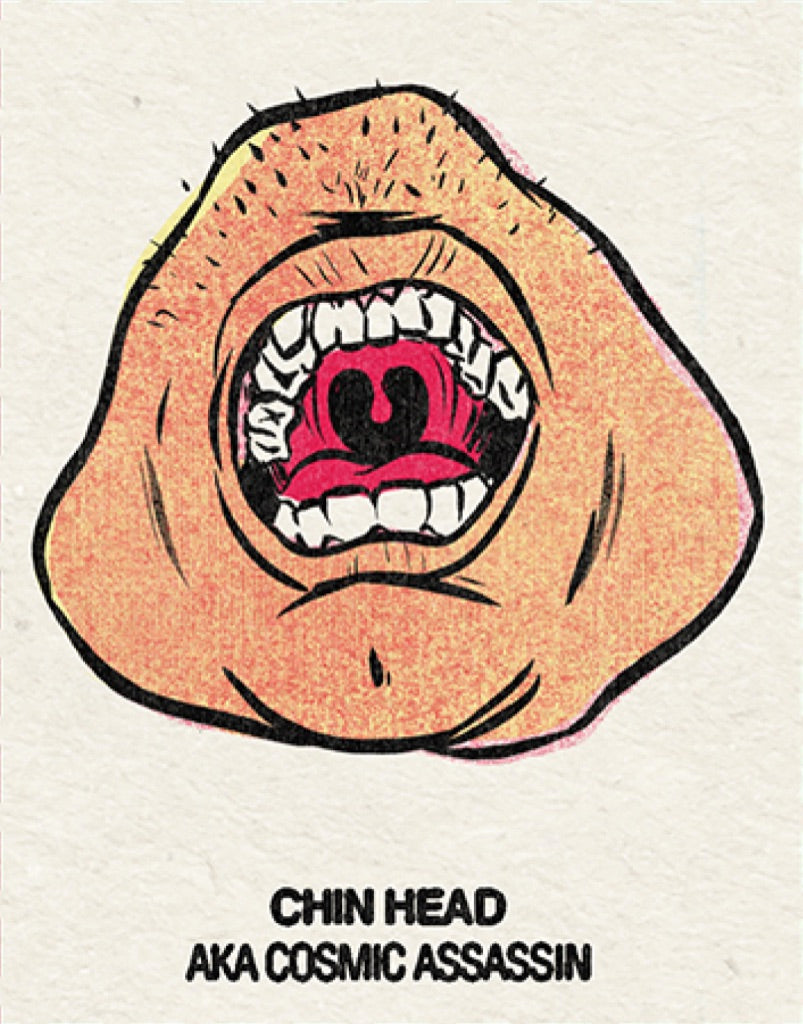 #13 Chin Head (Cosmic Assassin) Single From Origins/Wave Twisters Zero (Digital download)