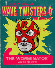 “THE WORMINATOR" From the album "WAVE TWISTERS ZERO: ORIGINS"