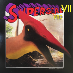 SuperSeal PRO VII Part 7 Pturntable Pterodactyl (Digital) seven