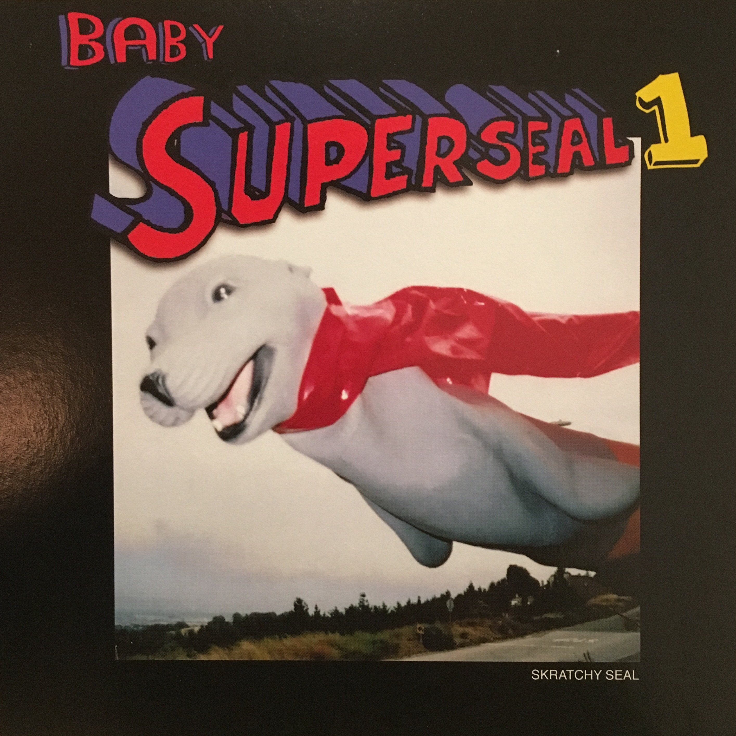 Baby Superseal 1 (Digital) Skratchy Seal