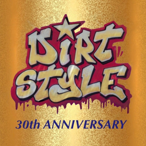 DIRT STYLE DICTIONARY 30th YEAR ANNIVERSARY!!! (Digital Version)